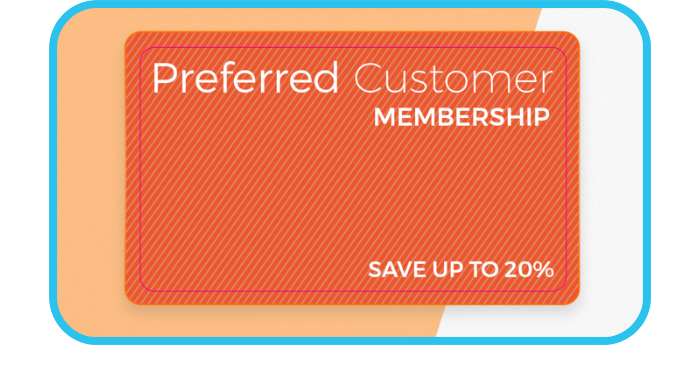Preferred Customer Membership