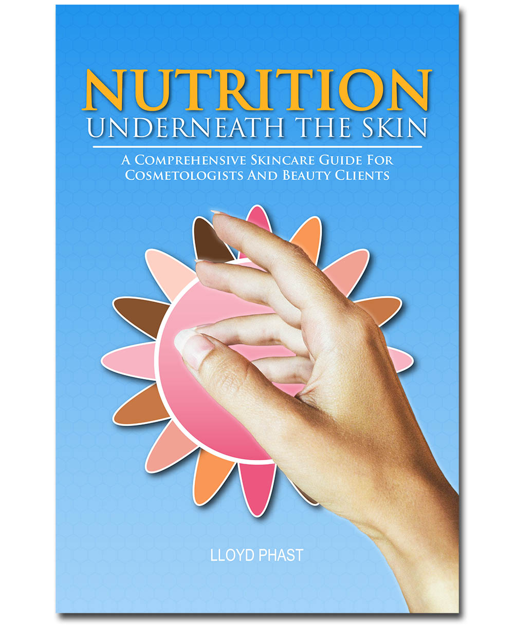 NUTRITION UNDERNEATH THE SKIN